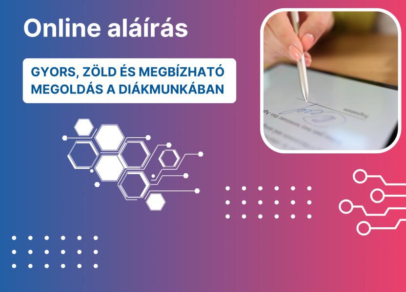 Online aláírás: gyors, zöld és megbízható megoldás a diákmunkában